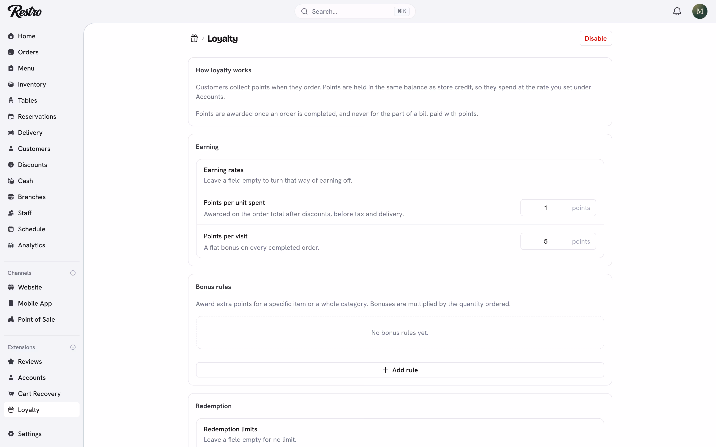The Loyalty extension with earning rates, bonus rules and redemption limits.